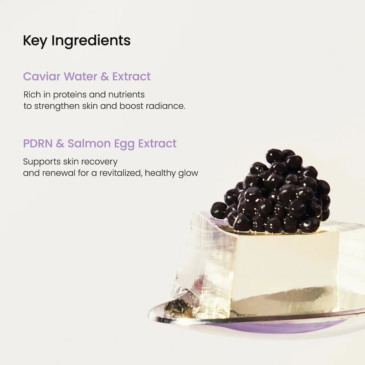 Close-up of Caviar, PDRN, and Salmon Egg Extract ingredients used for skin recovery and healthy radiance.